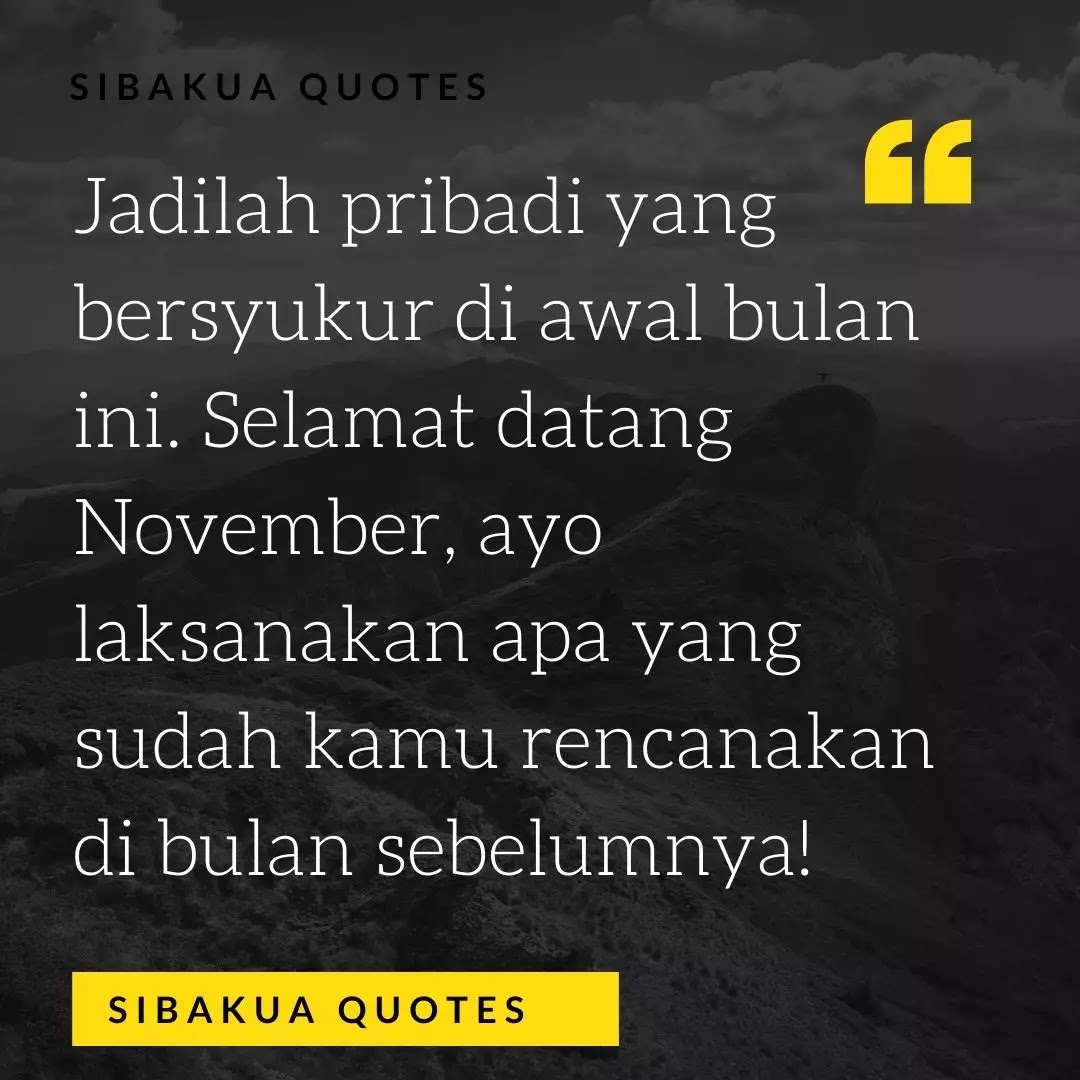 status caption bulan november selamat datang bulan november