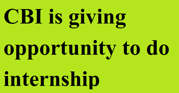CBI internship programme