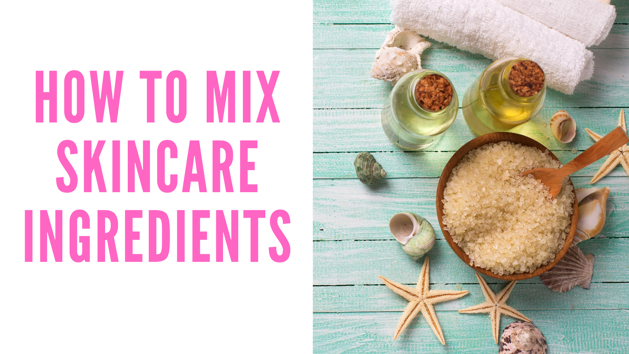 HOW TO MIX SKINCARE INGREDIENTS SOZAYA