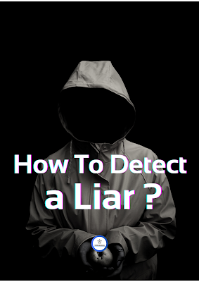 How to detect a Liar ?