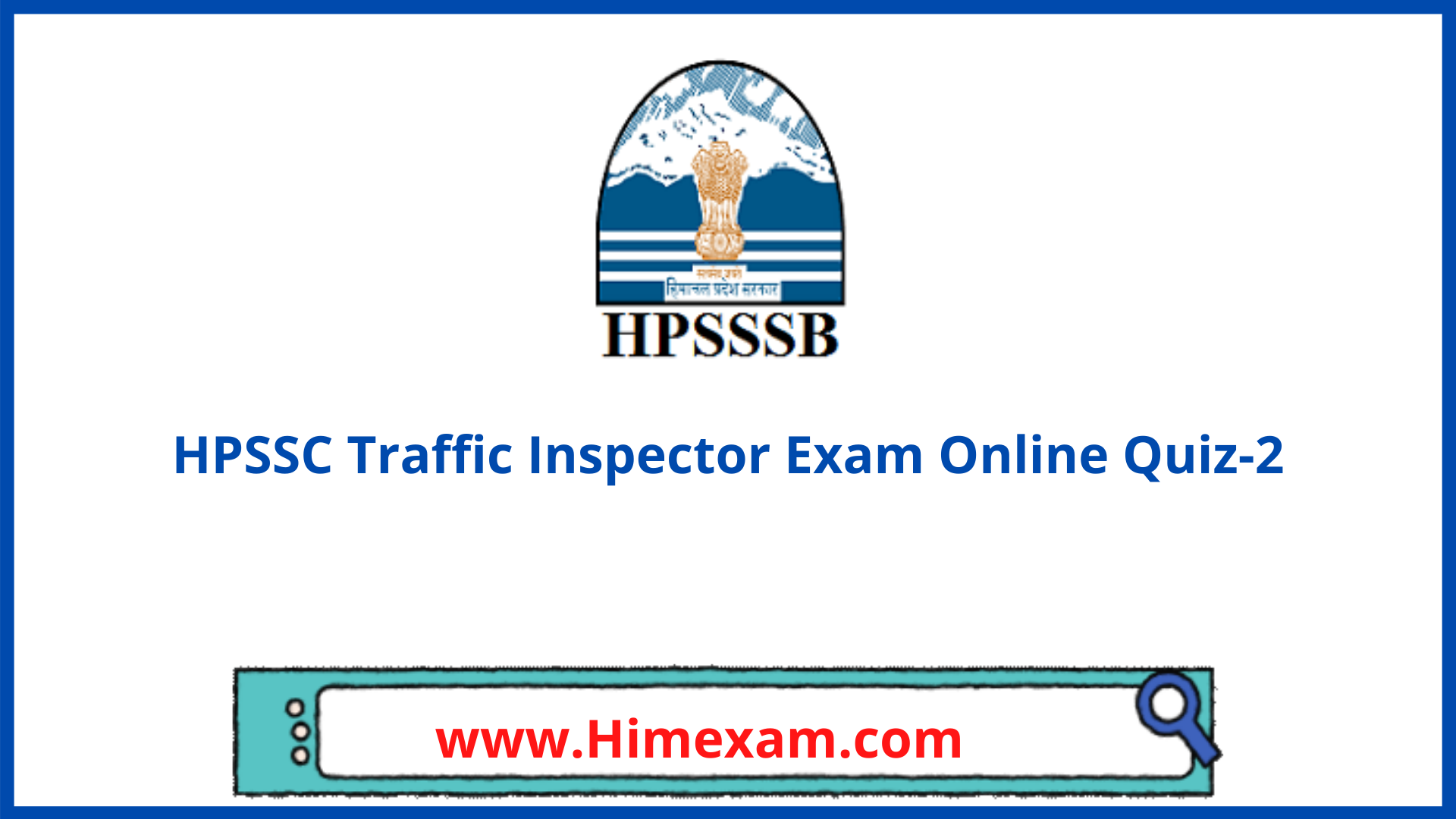 HPSSC Traffic Inspector Exam Online Quiz-2 HPSSC Traffic Inspector Exam Online Quiz-2