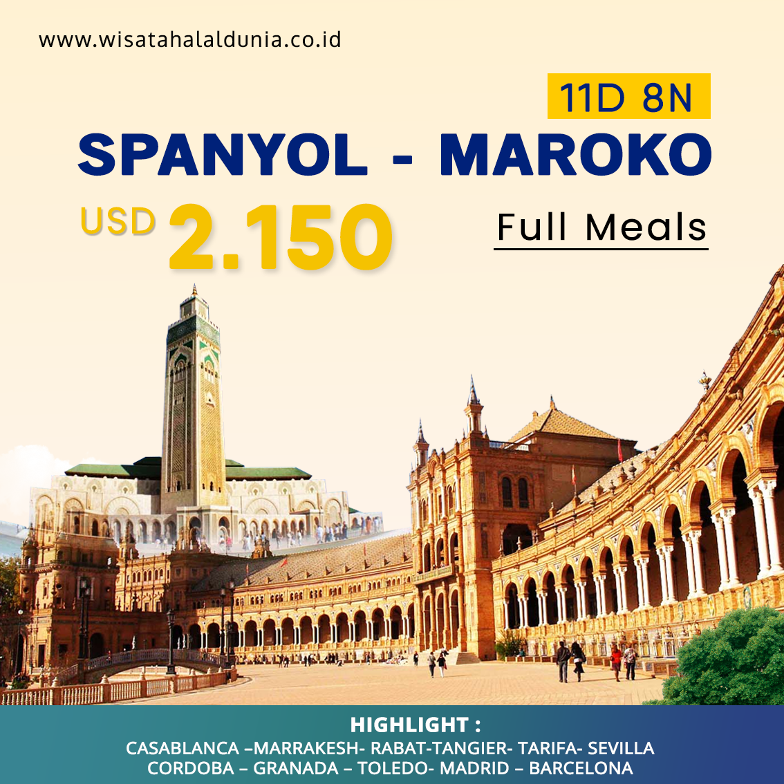 Paket Tour Spanyol Maroko Full Meals Wisata Halal Dunia