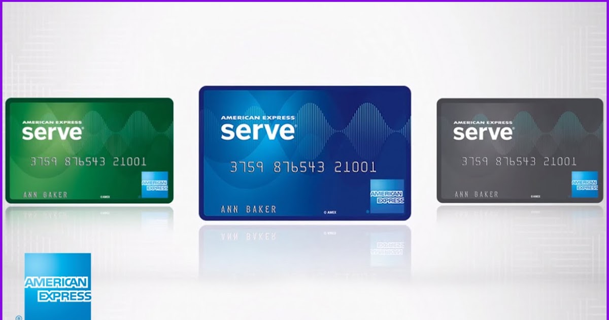Why Is American Express Serve Card Considered Underrated? Cellular Cards