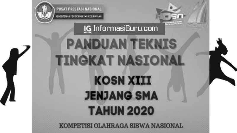 Pahami Panduan Teknis Kosn Xiii Sma Tahun 2020 Informasiguru Com