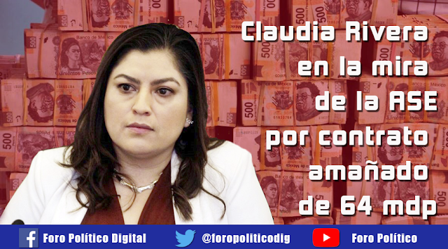 Claudia Rivera en la mira de la ASE por contrato amañado de 64 mdp