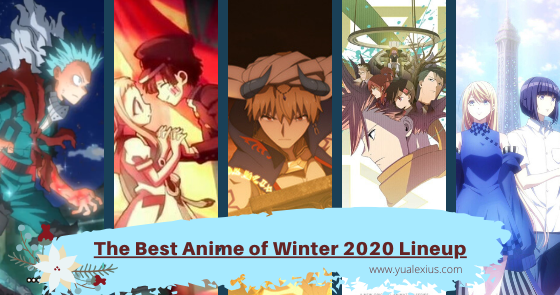 Winter 2020 Anime Lineup My Final Impression Review Yu Alexius Anime Portal