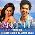 Dance Like (Remix) | DJ Amit Singh X DJ Anmol Singh | Harrdy Sandhu | Lauren | Jaani | 2020 Remix