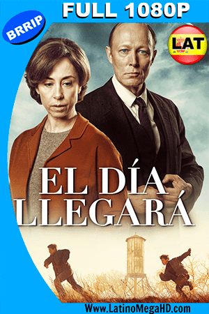 El Día Llegará (2016) Latino FULL HD 1080P (2016)