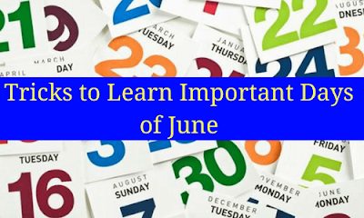 Tricks to Learn Important Days of June