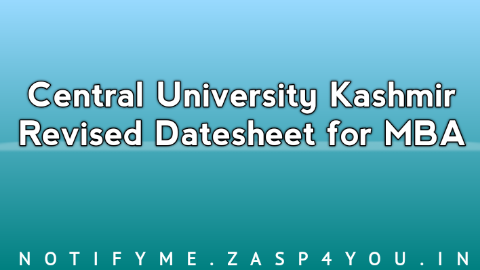 Central University Kashmir Revised Datesheet for MBA