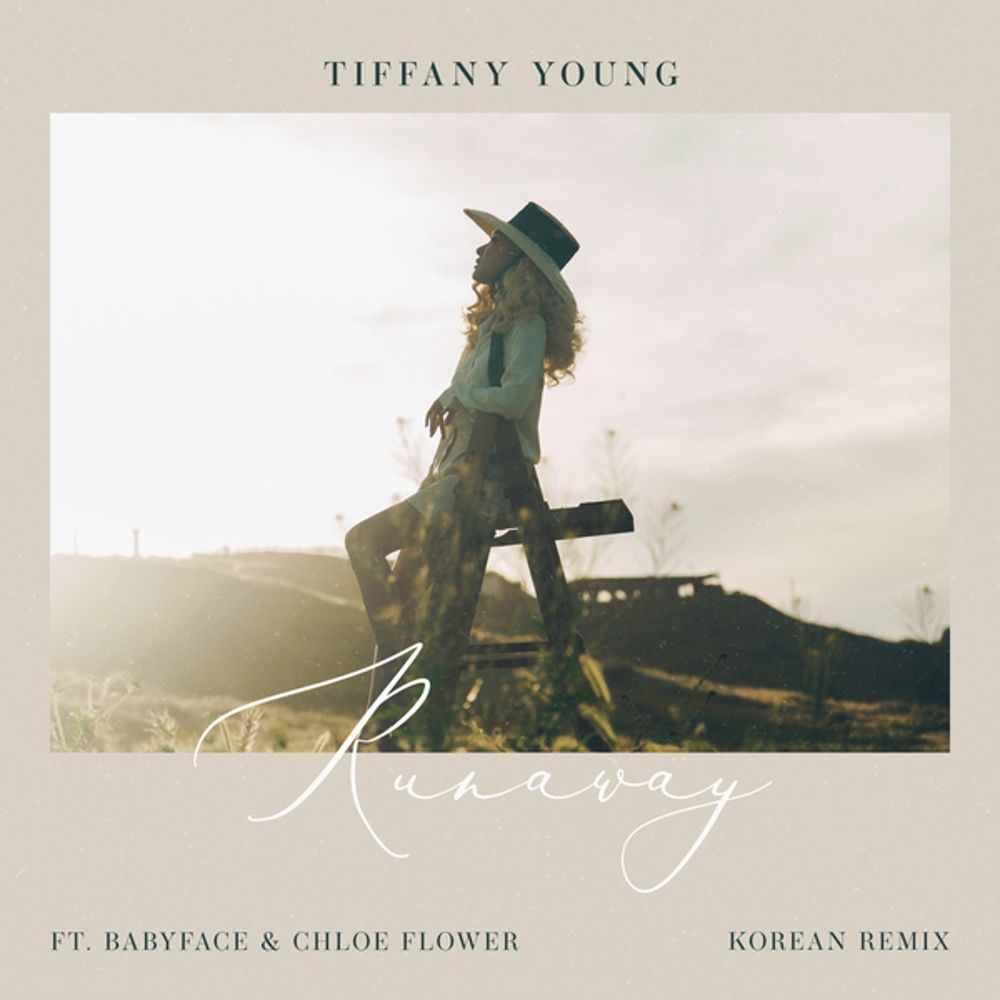 Tiffany Young – Runaway (Remix) [feat. Babyface & Chloe Flower] – Single