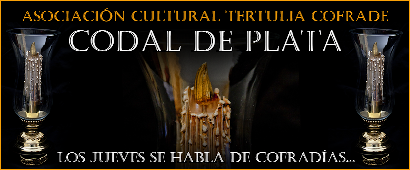 Asociación Cultural Tertulia Cofrade "Codal de Plata"