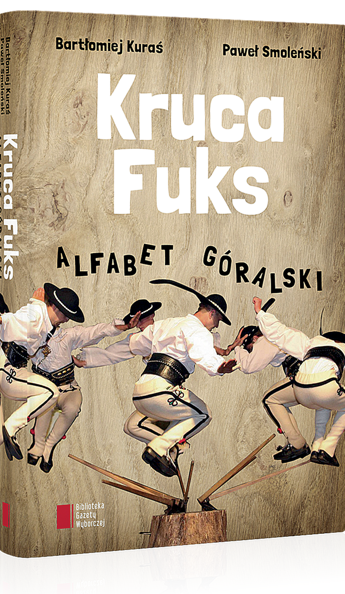 Książka Kruca fuks Alfabet góralski