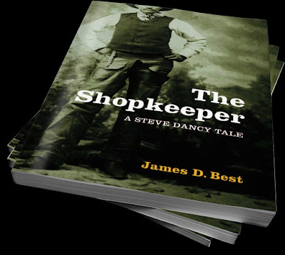 The Shopkeeper, A Steve Dancy Tale Western fiction