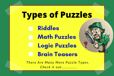 There are many types of puzzles. Check it out.....