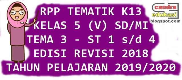 RPP K13 Kelas 5 Tema 5 TP 2019/2020