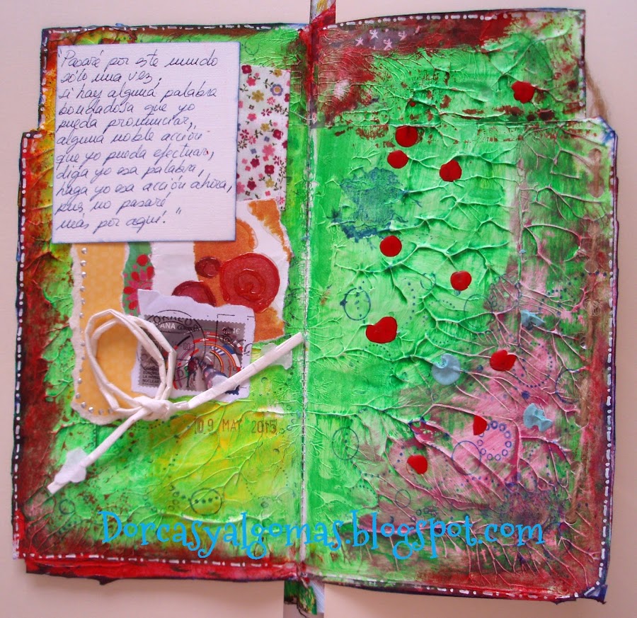  http://dorcasyalgomas.blogspot.com.es/2015/12/art-journal-pasare-por-este-mundo.html