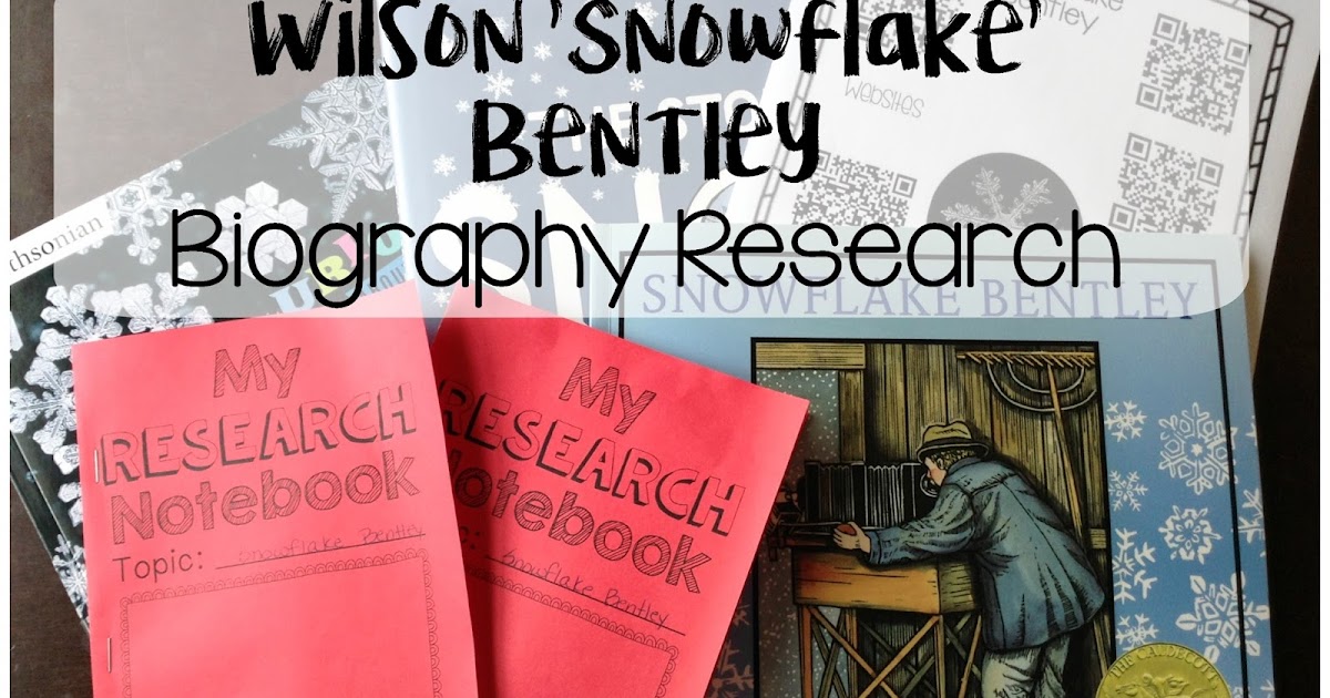 Printable Biography For Snowflake Bentley