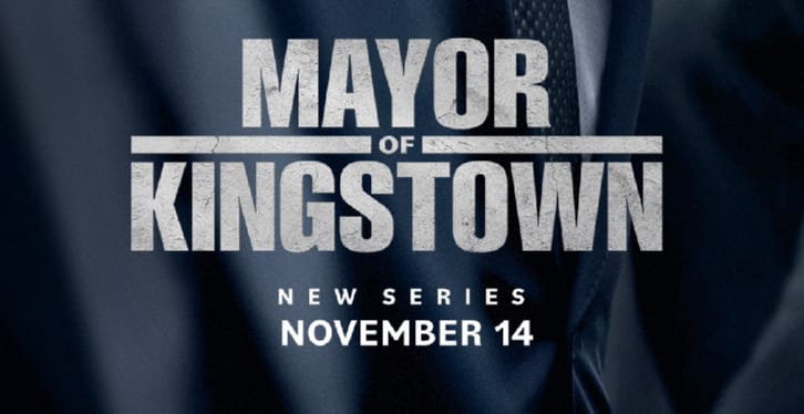 Mayor Of Kingstown - Promos + Promotional Poster *Updated 14th October 2021*