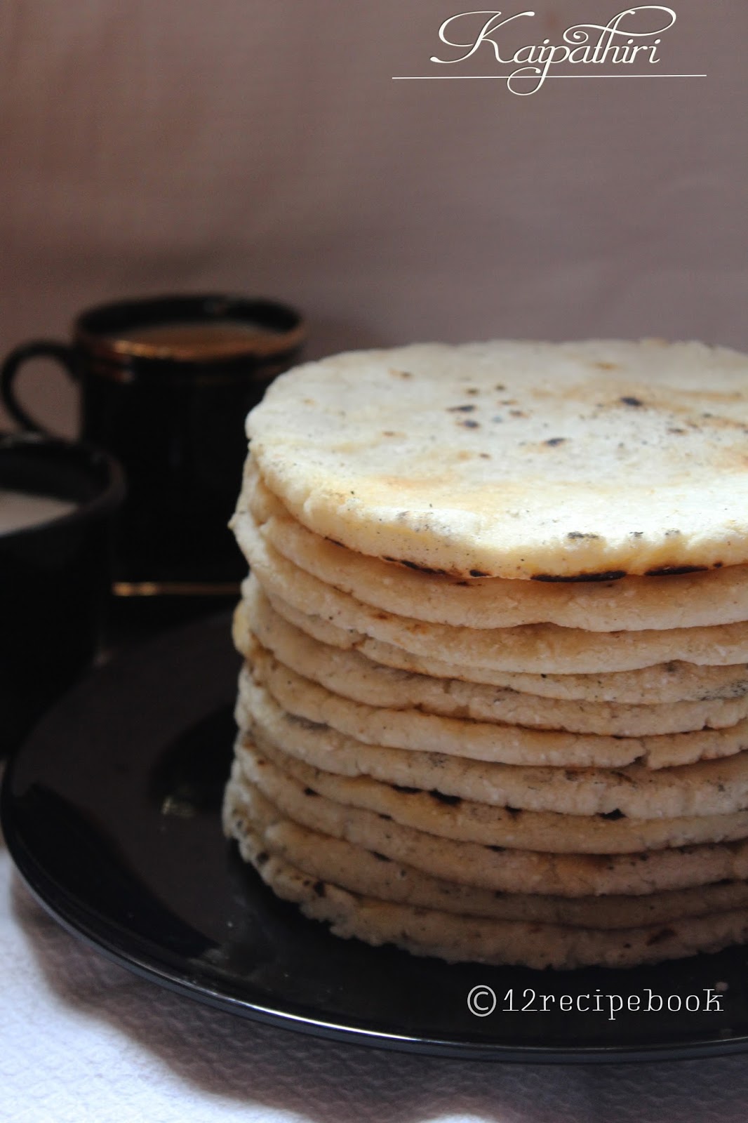 Kaipathiri / Rice Flour Roti Recipe Book