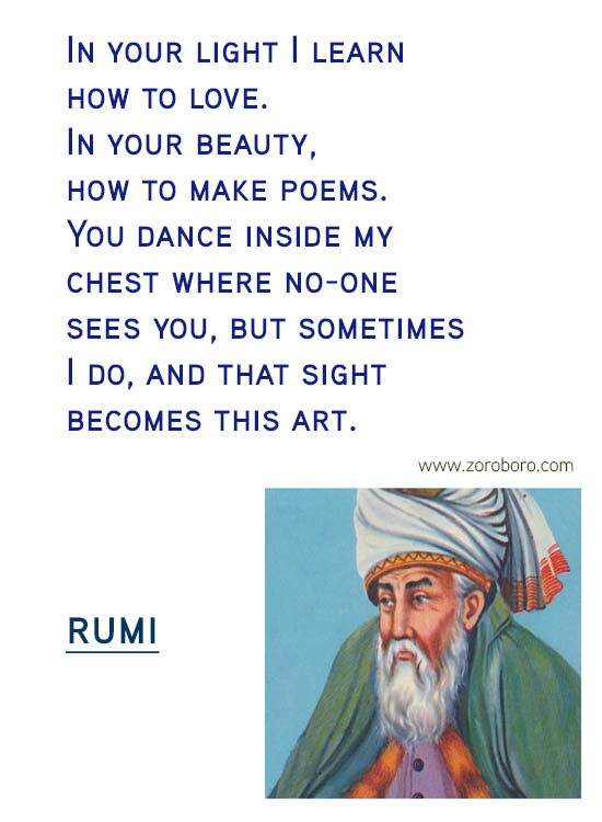 Rumi Quotes. Heart, Rumi Inspirational Quotes, Rumi Love Quotes, Rumi Soul Quotes, Rumi Peace Quotes, Rumi Wisdom Quotes, Rumi Passion Quotes, Rumi Women Quotes & Rumi Silence Quotes. Rumi Poems, Rumi Poetry