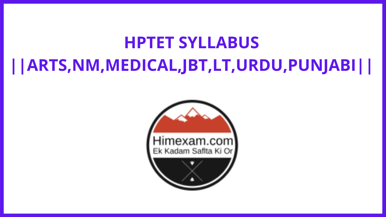 HPTET TGT JBT Exam Syllabus 2022