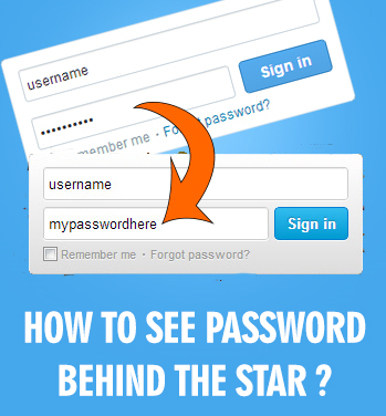 How to see password behind the stars*** ~ ©T3CH4CUS