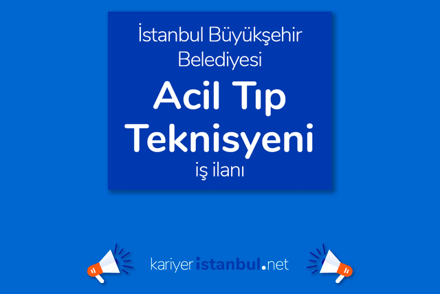 kariyer ibb acil tip teknisyeni is ilani