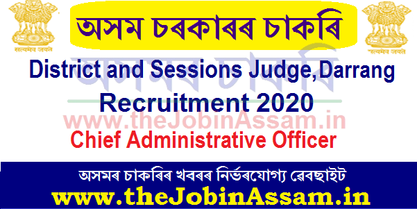 District & Sessions Judge Darrang Recruitment 2020