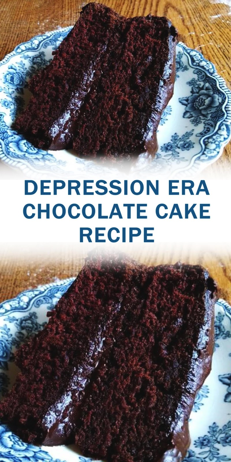 DEPRESSION ERA CHOCOLATE CAKE RECIPE