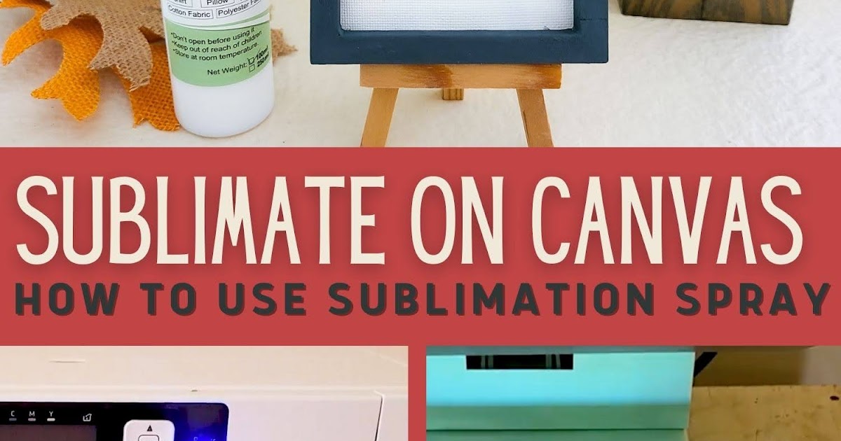 How to Sublimate on Canvas Material Silhouette School