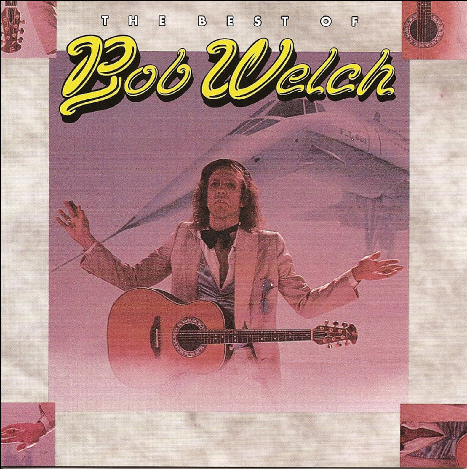 Bob Welch The Best of Bob Welch (1991)