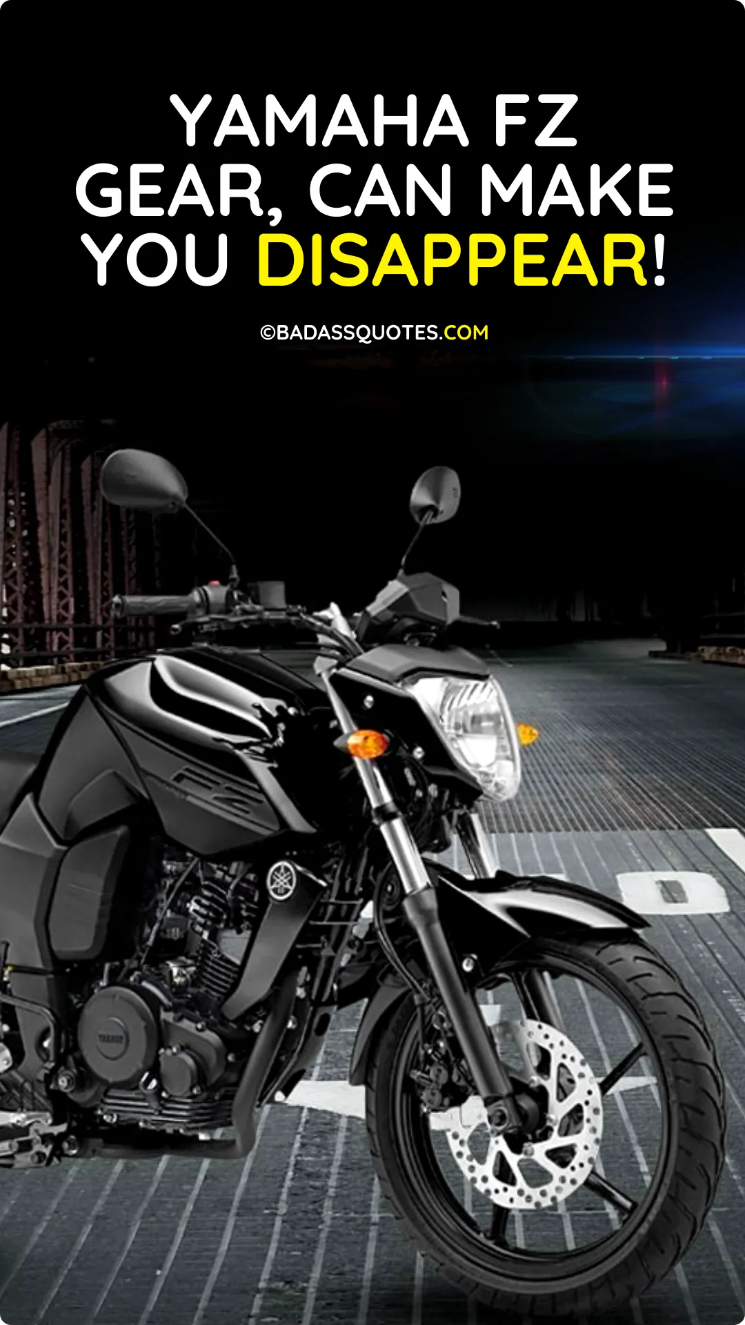 Yamaha Fz Quotes Captions Status Fz Bike Quotes Badass Quotes