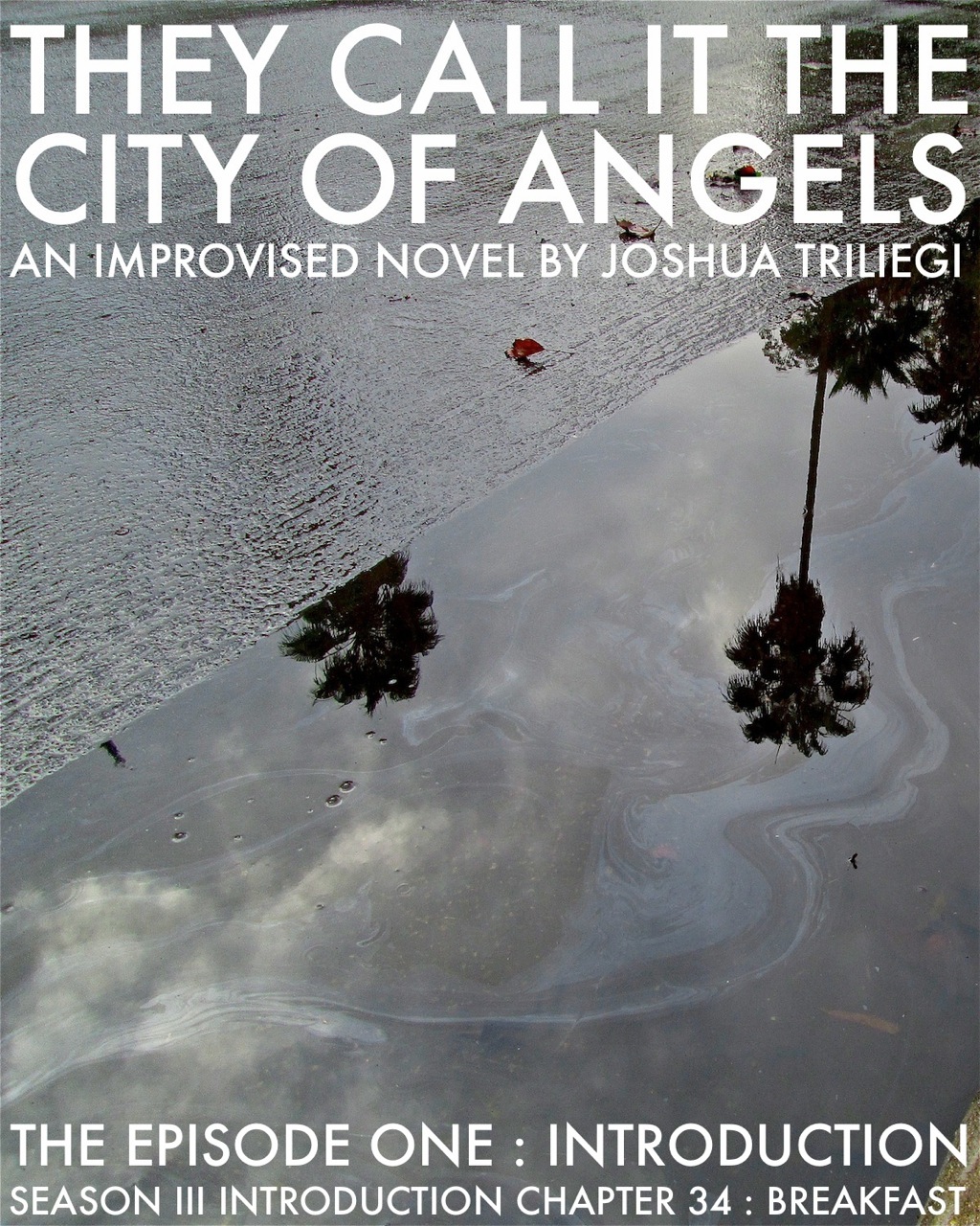 READ EPISODE ONE: THEY CALL IT THE CITY OF ANGELS SEASON III