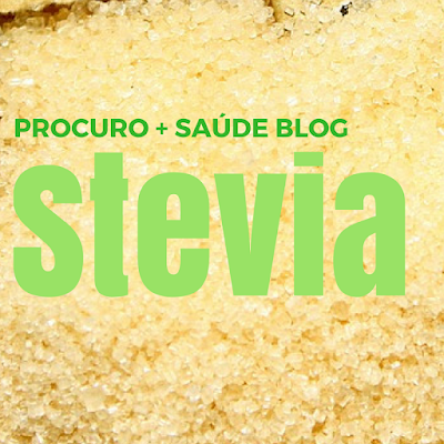 Stevia adoçante - como usar