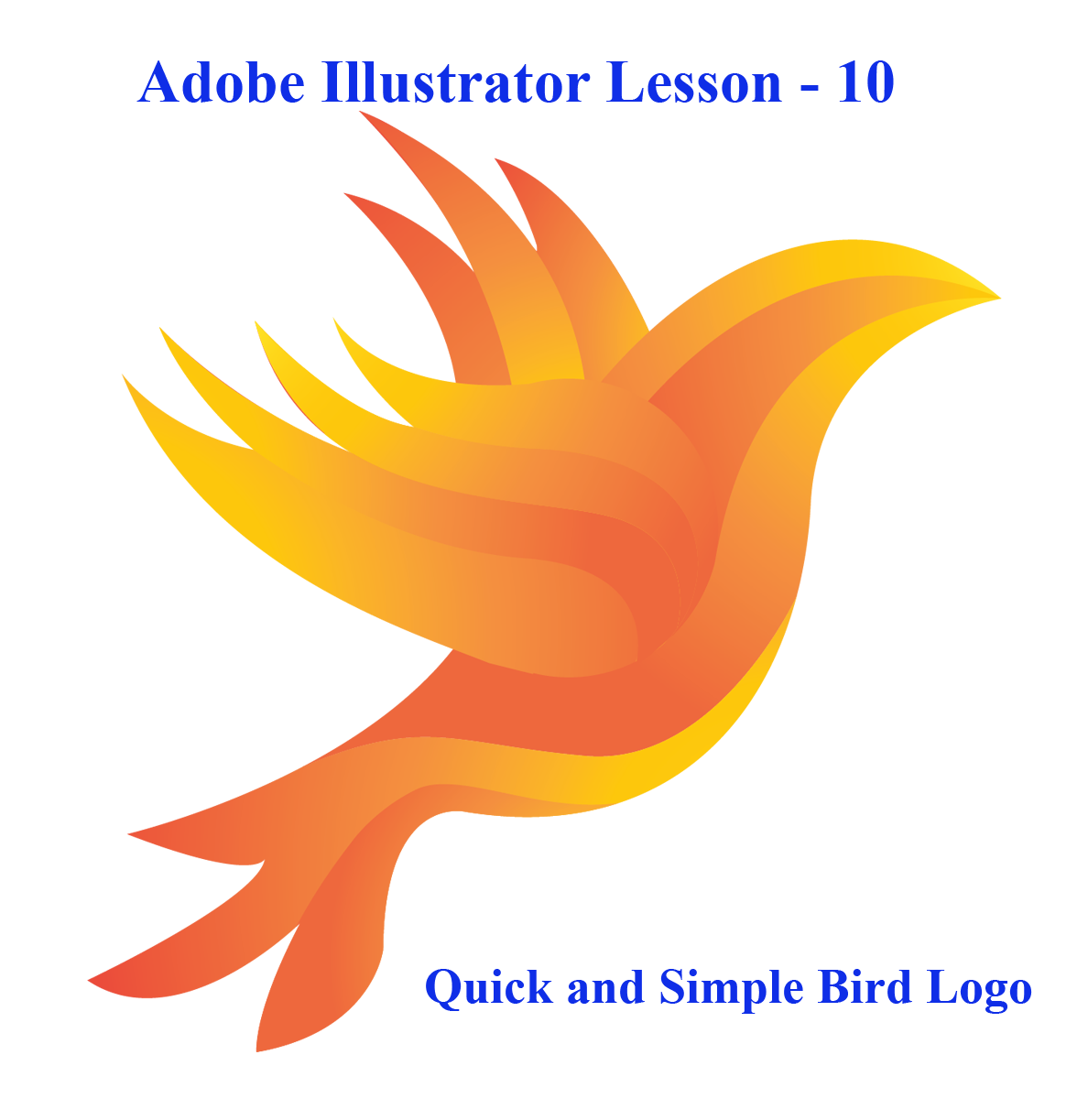 Adobe Illustrator Lesson 10 Quick And Simple Bird Logo
