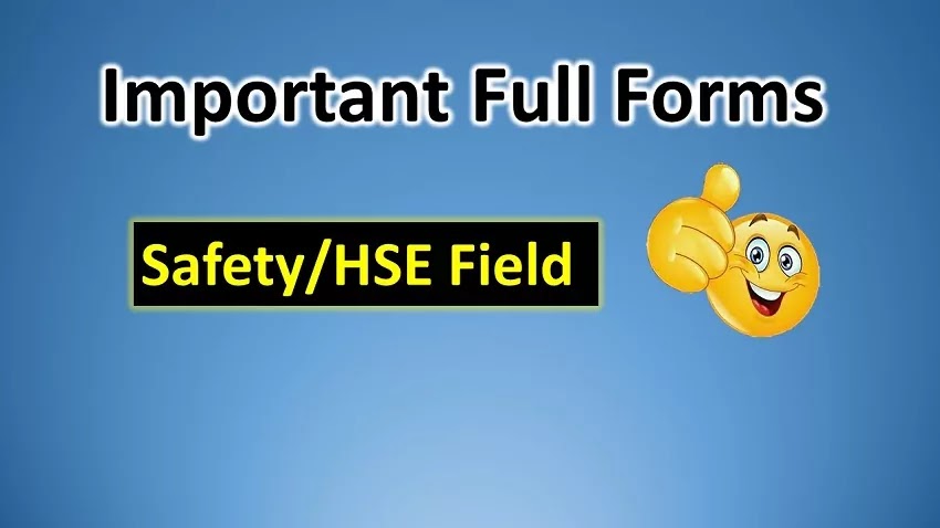 Full Form of Safety Abbreviations (HSE)