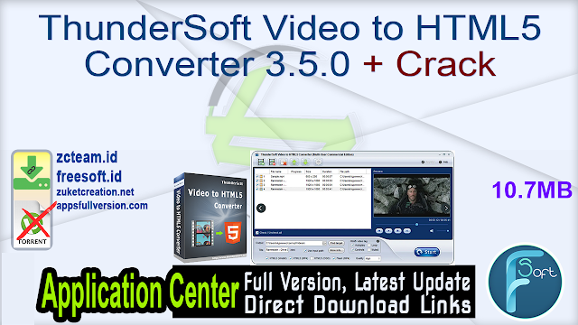 ThunderSoft Video to HTML5 Converter 3.5.0 + Crack_ ZcTeam.id