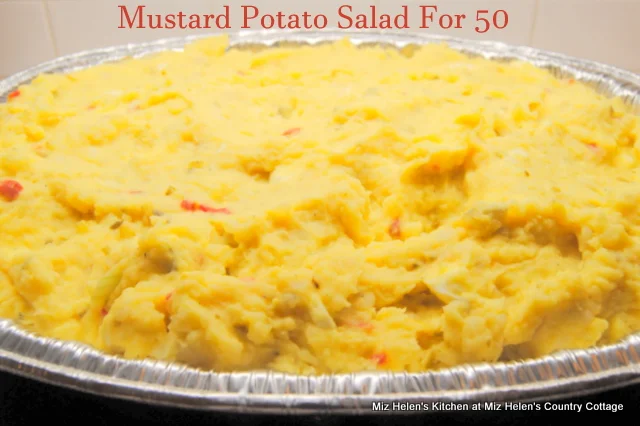 Mustard Potato Salad For 50 at Miz Helen's Country Cottage