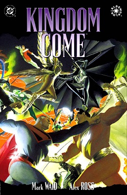 kingdom come book by alex ross and mark waid kingdom come book by alex ross and mark waid