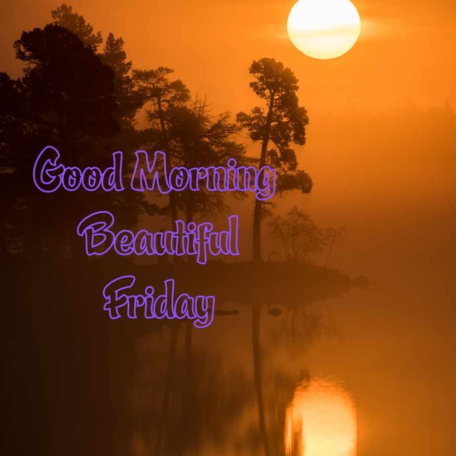 happy friday morning images
