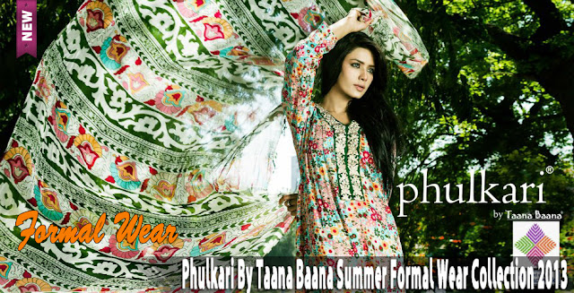 Phulkari By Taana Baana Summer Formal Wear Collection 2013