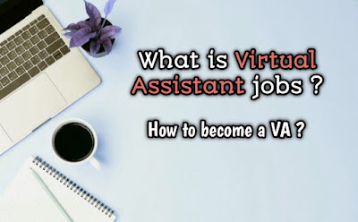 What is virtual assistant jobs