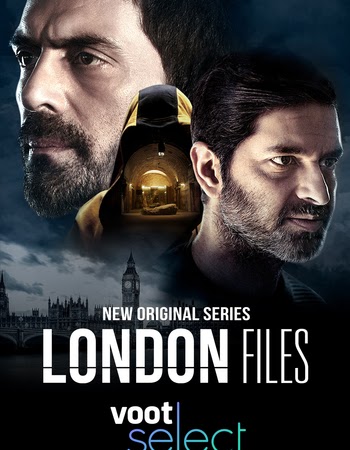 London Files (2022) HDRip Complete Hindi Session 1 Download - Mp4moviez