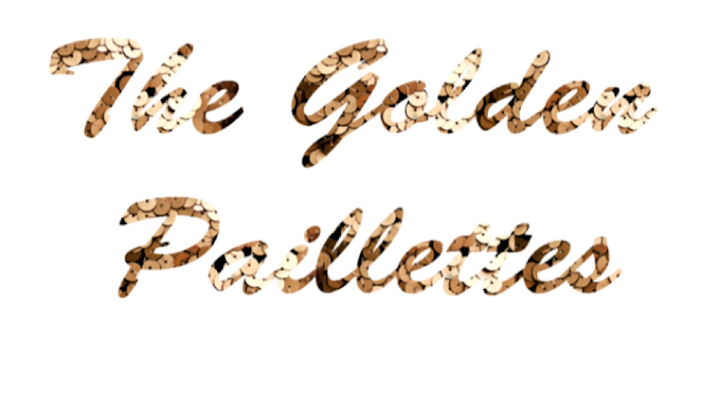 The Golden Paillettes