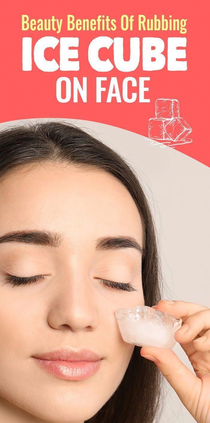 Beauty Benefits Of Rubbing Ice Cube On Face Healthy Lifestyle