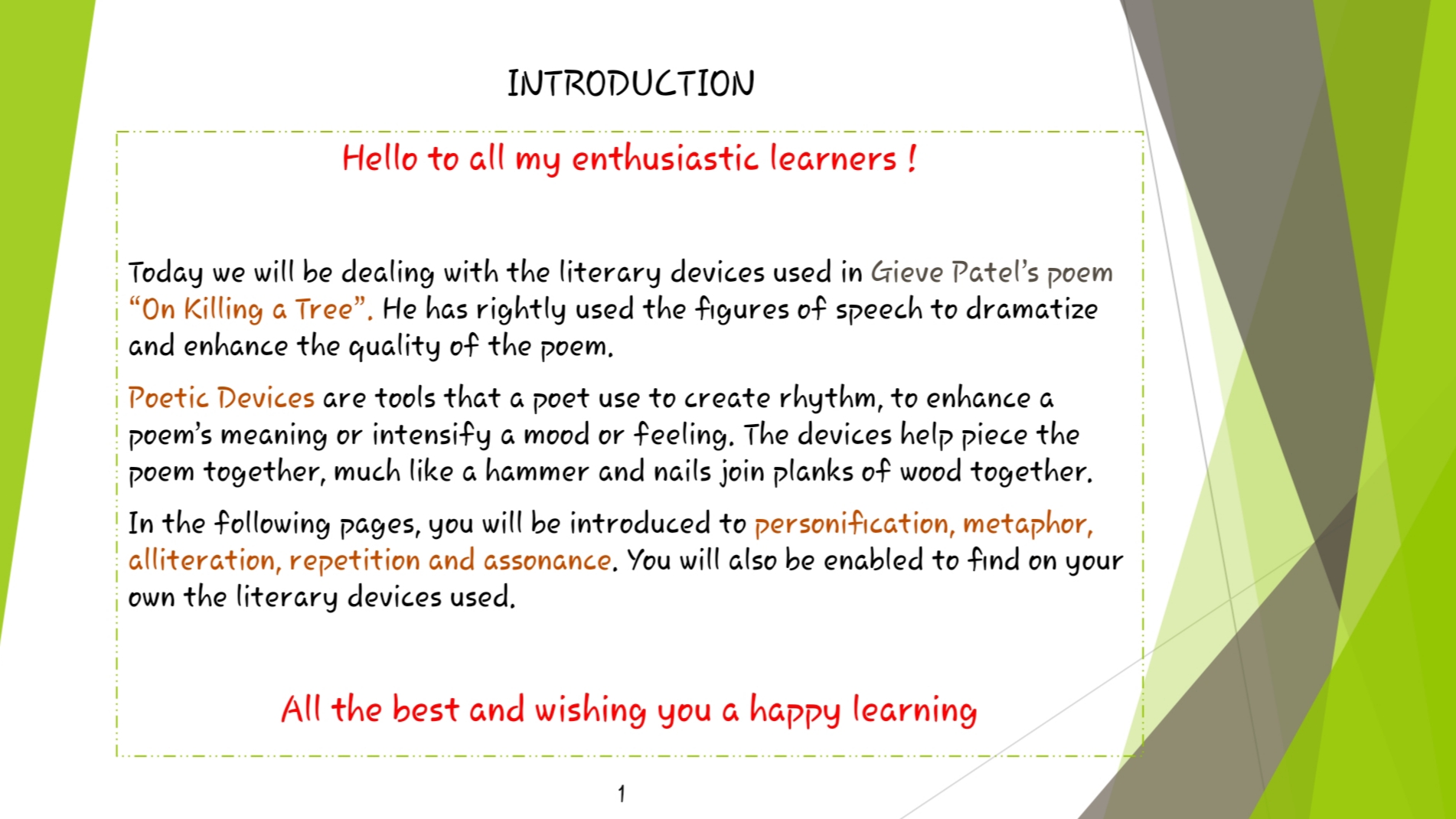 Poetic Devices in the Poem "On Killing a Tree" by Gieve Patel