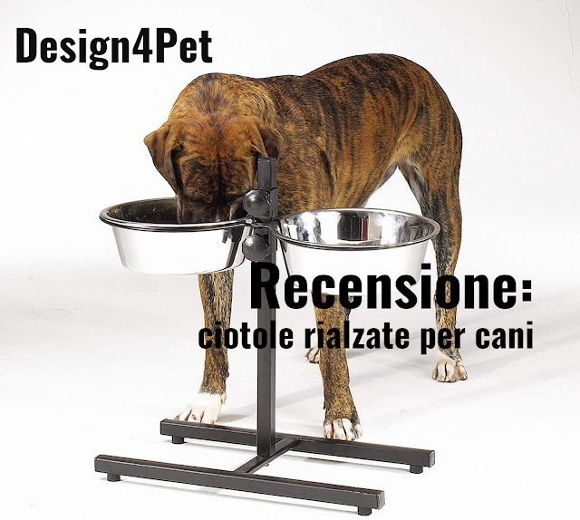 Design4Pet_recensione ciotole rialzate per cani