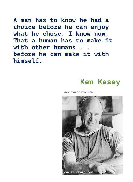 Ken Kesey Quotes. Ken Kesey One Flew Over the Cuckoo's Nest Book Quotes, Ken Kesey Writing, Ken Kesey Books Quotes,inspirational,motivational,hindi