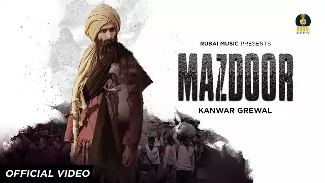 Mazdoor Lyrics| Kanwar Grewal @LYRICSDOSE